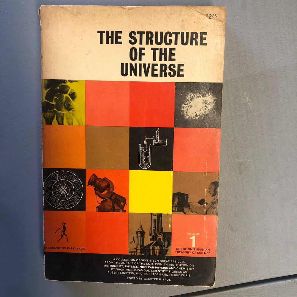 The Structure Of The Universe Vol. 1 of The Smithsonian Treasury of Science